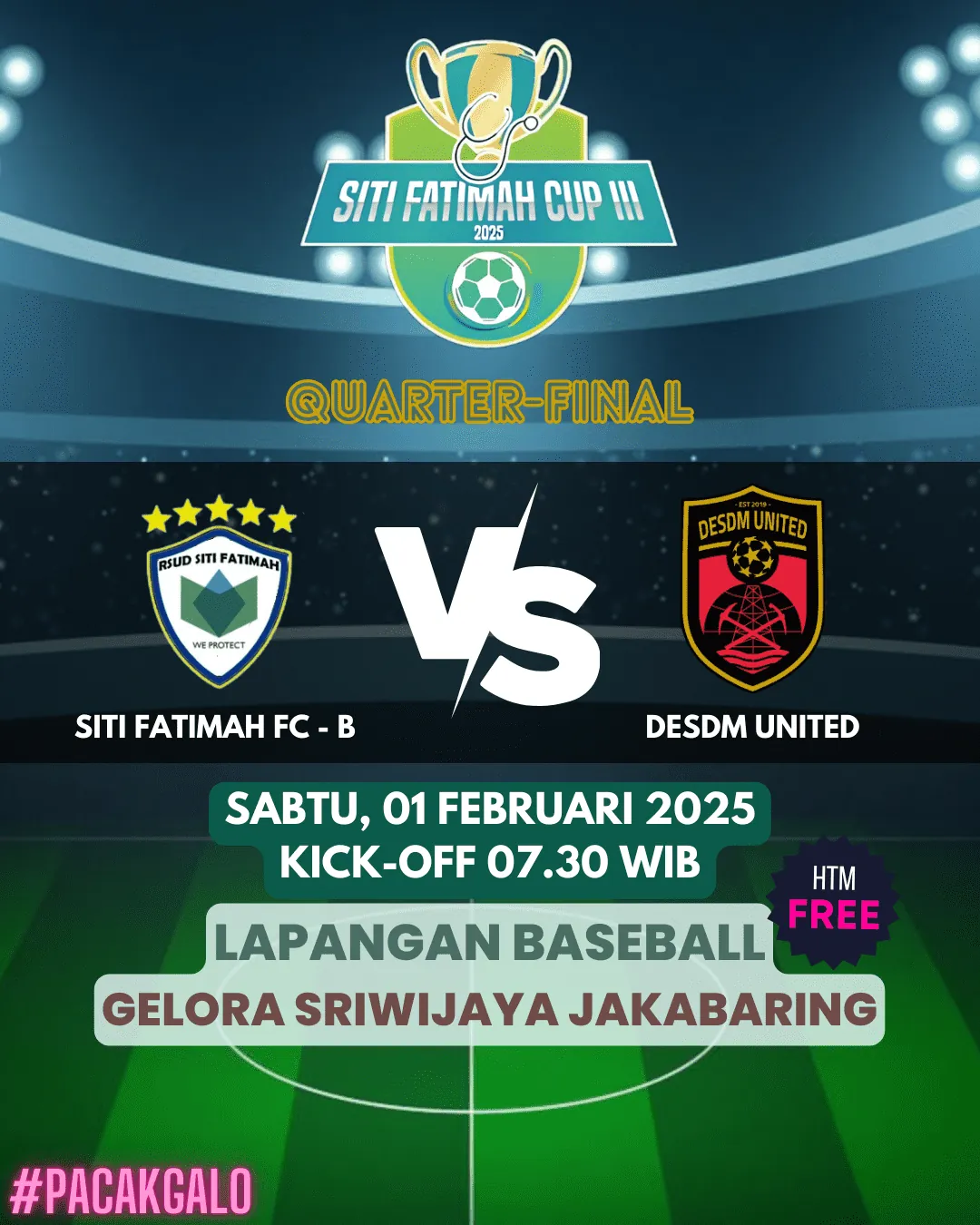 Quarter Final Siti Fatimah Cup III 2025