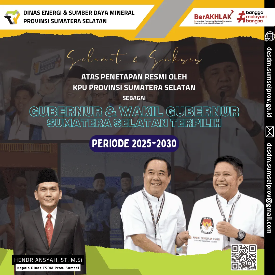 Selamat dan Sukses Gubernur dan Wakil Gubernur Sumatera Selatan Terpilih