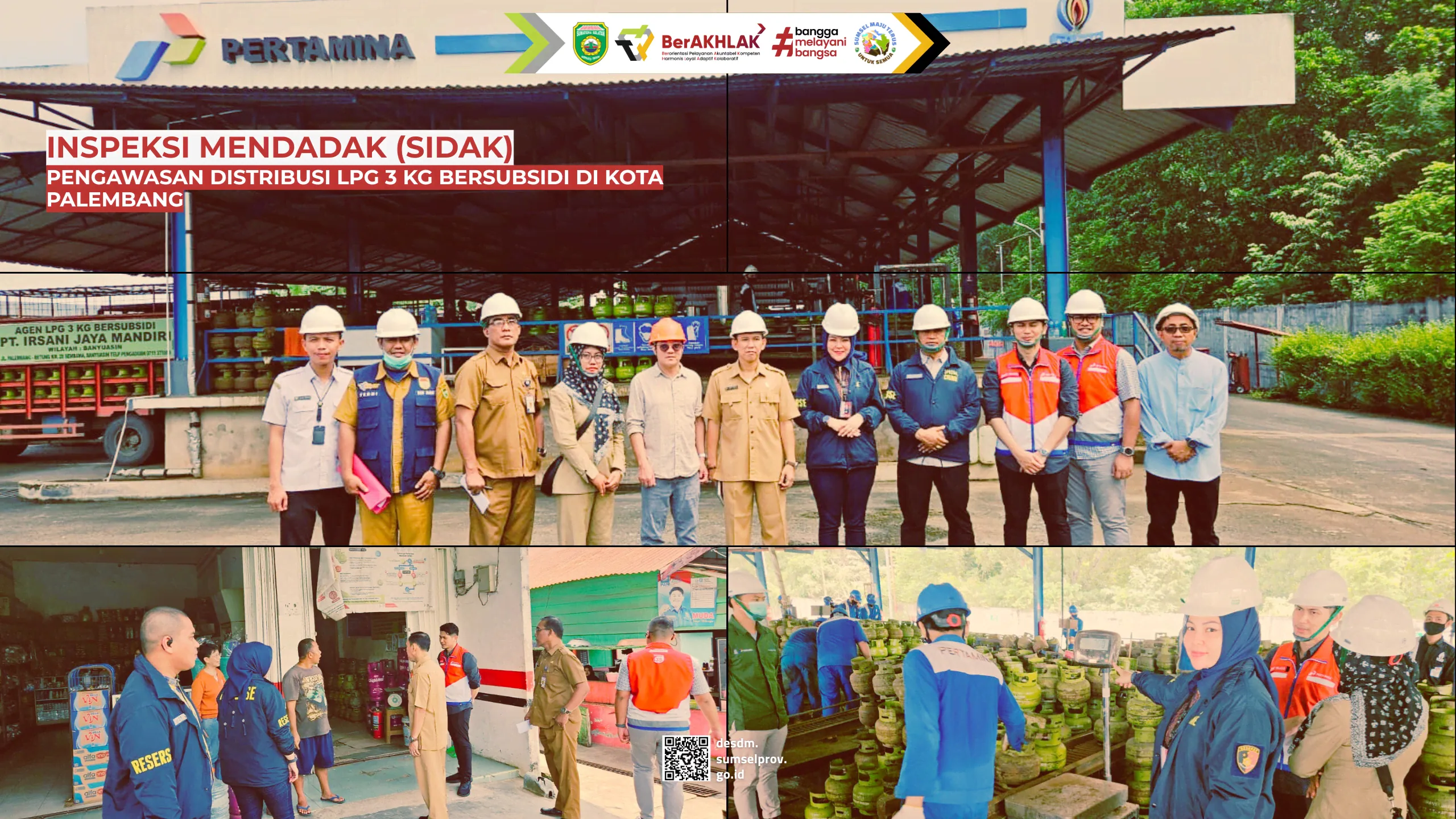 Inspeksi Mendadak (SIDAK) pengawasan distribusi LPG 3 kg bersubsidi di Kota Palembang