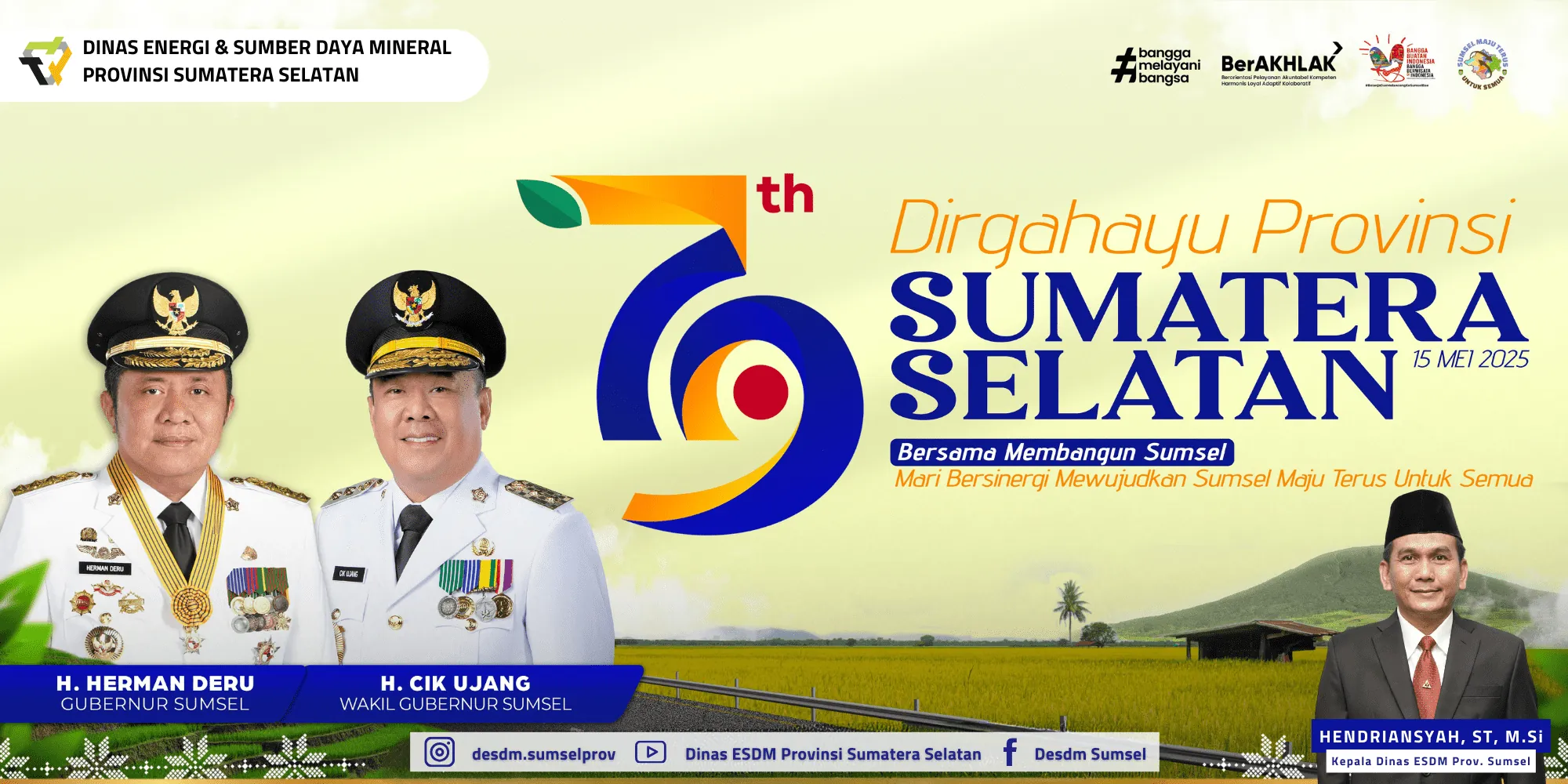 Dirgahayu Provinsi Sumatera Selatan Ke-79 Tahun