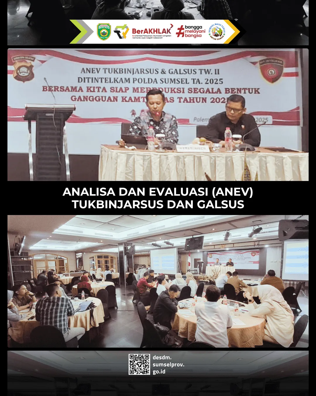 Analisa dan Evaluasi (Anev) Tukbinjarsus dan Galsus